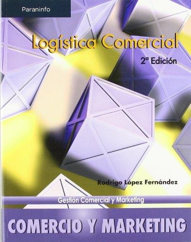 LOGISTICA COMERCIAL | 9788497326551 | FERNANDEZ, | Llibreria Aqualata | Comprar llibres en català i castellà online | Comprar llibres Igualada