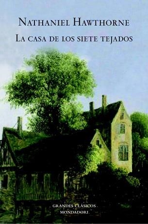 CASA DE LOS SIETE TEJADOS, LA (GRANDES CLASICOS) | 9788439721420 | HAWTHORNE, NATHANIEL | Llibreria Aqualata | Comprar llibres en català i castellà online | Comprar llibres Igualada