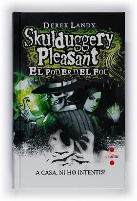 SKULDUGGERY PLEASANT 2. EL PODER DEL FOC | 9788466121354 | LANDY, DEREK | Llibreria Aqualata | Comprar llibres en català i castellà online | Comprar llibres Igualada