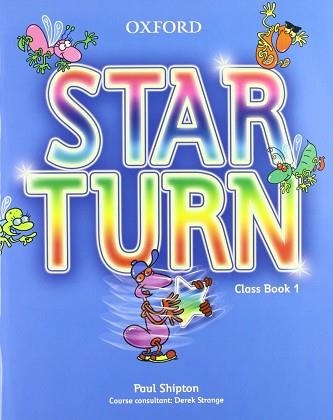 STAR TURN 1 CLASS BOOK | 9780194476003 | Llibreria Aqualata | Comprar llibres en català i castellà online | Comprar llibres Igualada