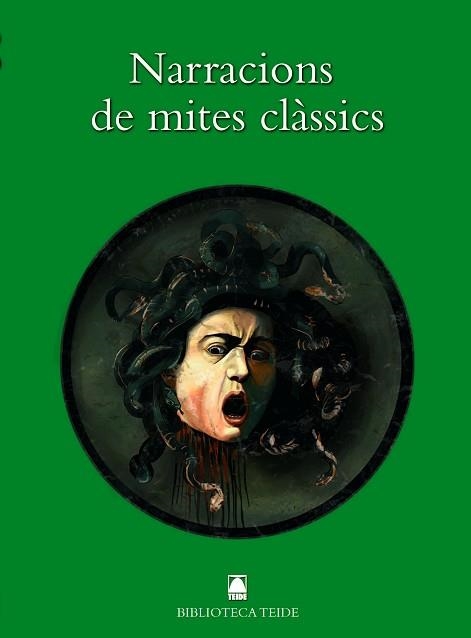 NARRACIONS DE MITES CLASSICS (BIB. TEIDE 20) | 9788430762446 | CAPELLA SOLER, MARGALIDA | Llibreria Aqualata | Comprar llibres en català i castellà online | Comprar llibres Igualada