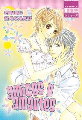 AMIGOS Y AMANTES (TOMO UNICO) | 9788478338351 | HANAKO, EBISU | Llibreria Aqualata | Comprar llibres en català i castellà online | Comprar llibres Igualada