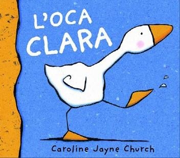 OCA CLARA, L' | 9788495987600 | CHURCH, CAROLINE JAYNE | Llibreria Aqualata | Comprar llibres en català i castellà online | Comprar llibres Igualada