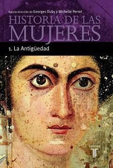 HISTORIA DE LAS MUJERES 1, LA ANTIGUEDAD | 9788430603886 | Llibreria Aqualata | Comprar llibres en català i castellà online | Comprar llibres Igualada