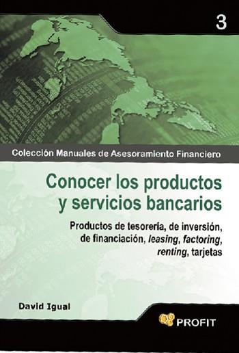 CONOCER LOS PRODUCTOS Y SERVICIOS BANCARIOS | 9788496998681 | IGUAL, DAVID | Llibreria Aqualata | Comprar llibres en català i castellà online | Comprar llibres Igualada