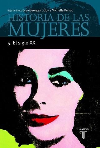 HISTORIA DE LAS MUJERES 5, EL SIGLO XX | 9788430603923 | Llibreria Aqualata | Comprar llibres en català i castellà online | Comprar llibres Igualada