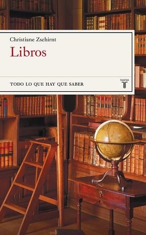 LIBROS (TODO LO QUE HAY QUE SABER) | 9788430606917 | ZSCHIRNT, CHRISTIANE | Llibreria Aqualata | Comprar llibres en català i castellà online | Comprar llibres Igualada