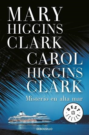 MISTERIO EN ALTA MAR (BEST SELLER 184-35) | 9788483467749 | HIGGINS CLARK, MARY - HIGGINS CLARK, CAROL | Llibreria Aqualata | Comprar llibres en català i castellà online | Comprar llibres Igualada