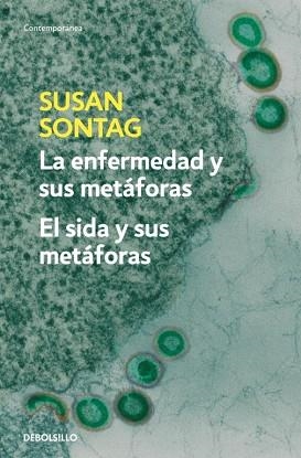 ENFERMEDAD Y SUS METAFORAS, LA. EL SIDA Y SUS M. (CONT. 610- | 9788483467800 | SONTAG, SUSAN | Llibreria Aqualata | Comprar libros en catalán y castellano online | Comprar libros Igualada