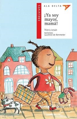 YA SOY MAYOR MAMA (ALA DELTA ROJA 53) | 9788426368393 | LENAIN, THIERRY | Llibreria Aqualata | Comprar llibres en català i castellà online | Comprar llibres Igualada