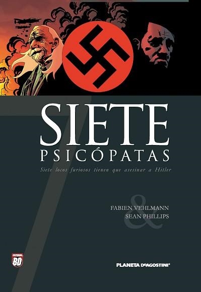 SIETE PSICOPATAS | 9788467460186 | VEHLMANN, FABIEN (1972- ) | Llibreria Aqualata | Comprar llibres en català i castellà online | Comprar llibres Igualada