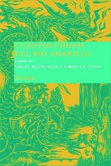 CUENTOS CHINOS DEL RIO AMARILLO | 9788498411973 | AA.VV. | Llibreria Aqualata | Comprar llibres en català i castellà online | Comprar llibres Igualada