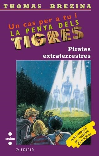 PIRATES EXTRATERRESTRES (PENYA DELS TIGRES 17) | 9788466100106 | BREZINA, THOMAS | Llibreria Aqualata | Comprar llibres en català i castellà online | Comprar llibres Igualada