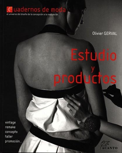 ESTUDIO Y PRODUCTOS | 9788495376794 | GERVAL, OLIVIER | Llibreria Aqualata | Comprar llibres en català i castellà online | Comprar llibres Igualada