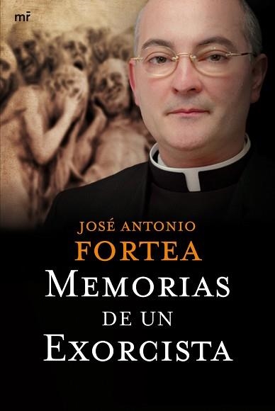 MEMORIAS DE UN EXORCISTA | 9788427034839 | FORTEA, JOSE ANTONIO | Llibreria Aqualata | Comprar llibres en català i castellà online | Comprar llibres Igualada