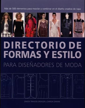 DIRECTORIO DE FORMAS Y ESTILO | 9788495376855 | TRAVERS SPENCER,SIMON/ZAMAN,ZARIDA | Llibreria Aqualata | Comprar llibres en català i castellà online | Comprar llibres Igualada