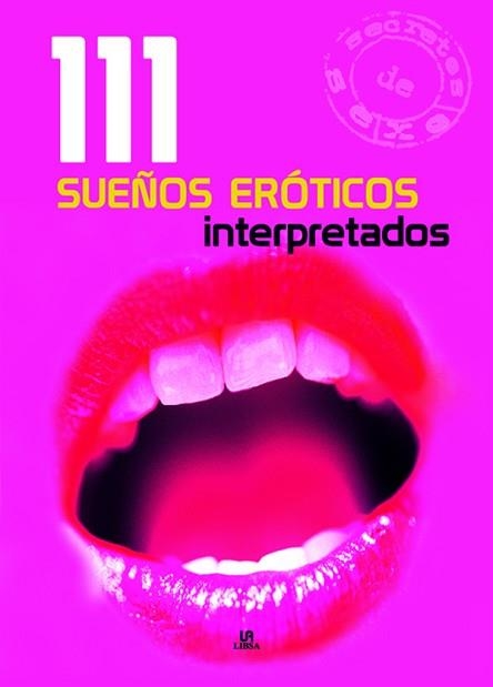 111 SUEÑOS EROTICOS INTERPRETADOS | 9788466217163 | WINTER, EVA | Llibreria Aqualata | Comprar llibres en català i castellà online | Comprar llibres Igualada