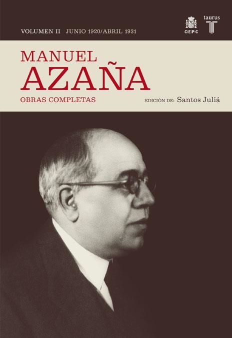 MANUEL AZAÑA. OBRAS COMPLETAS (VOLUMEN 2) | 9788430606986 | AZAÑA, MANUEL / JULIA, SANTOS (ED) | Llibreria Aqualata | Comprar llibres en català i castellà online | Comprar llibres Igualada