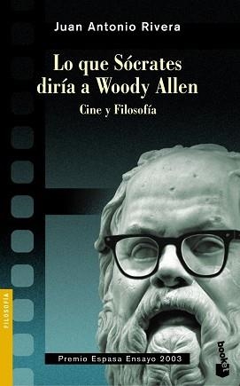 LO QUE SOCRATES DIRIA A WOODY ALLEN BOOKET (3100) | 9788467029994 | RIVERA, JUAN ANTONIO | Llibreria Aqualata | Comprar llibres en català i castellà online | Comprar llibres Igualada