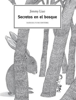 SECRETOS EN EL BOSQUE | 9788493618537 | LIAO, JIMMY | Llibreria Aqualata | Comprar llibres en català i castellà online | Comprar llibres Igualada