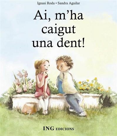 AI, M'HA CAIGUT UNA DENT! | 9788489825505 | RODA FABREGAS, IGNASI | Llibreria Aqualata | Comprar llibres en català i castellà online | Comprar llibres Igualada