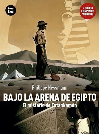 BAJO LA ARENA DE EGIPTO (DESCUBRIDORES DEL MUNDO) | 9788483430477 | PHILIPPE, NESSMANN | Llibreria Aqualata | Comprar llibres en català i castellà online | Comprar llibres Igualada