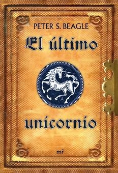 ULTIMO UNICORNIO, EL | 9788427034914 | S. BEAGLE, PETER | Llibreria Aqualata | Comprar llibres en català i castellà online | Comprar llibres Igualada