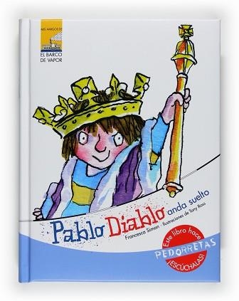 PABLO DIABLO ANDA SUELTO (MIS AMIGOS BV BLAU) | 9788467531053 | SIMON, FRANCESCA - ROSS, TONY | Llibreria Aqualata | Comprar llibres en català i castellà online | Comprar llibres Igualada