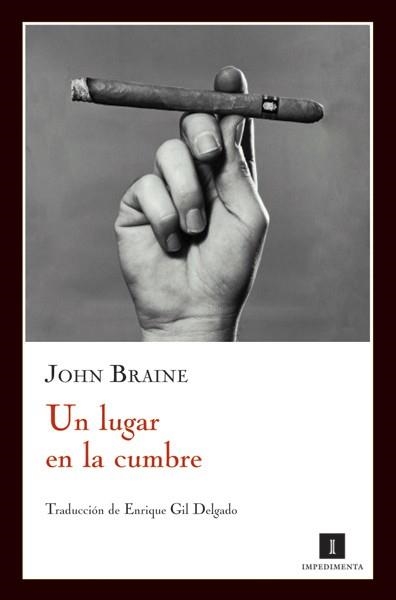 LUGAR EN LA CUMBRE, UN | 9788493655068 | BRAINE, JOHN | Llibreria Aqualata | Comprar llibres en català i castellà online | Comprar llibres Igualada