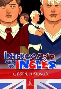 INTERCAMBIO CON UN INGLES (TAPA DURA) | 9788467029956 | NOSTLINGER, CHRISTINE | Llibreria Aqualata | Comprar llibres en català i castellà online | Comprar llibres Igualada