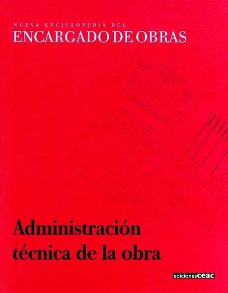 ADMINISTRACION TECNICA DE LA OBRA (ENCICL. ENCARGADO OBRA) | 9788432926211 | Llibreria Aqualata | Comprar llibres en català i castellà online | Comprar llibres Igualada