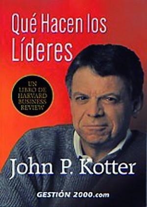 QUE HACEN LOS LIDERES | 9788480885348 | KOTTER, JOHN P. | Llibreria Aqualata | Comprar llibres en català i castellà online | Comprar llibres Igualada