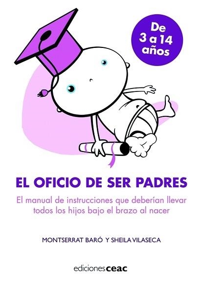 OFICIO DE SER PADRES, EL. DE 3 A 14 AÑOS | 9788432919411 | BARO, MONTSERRAT / VILASECA, SHEILA | Llibreria Aqualata | Comprar llibres en català i castellà online | Comprar llibres Igualada