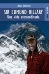 SIR EDMUND HILLARY. UNA VIDA EXTRAORDINARIA (NO FICCION) | 9788489624528 | JOHNSTON, ALEXA | Llibreria Aqualata | Comprar llibres en català i castellà online | Comprar llibres Igualada