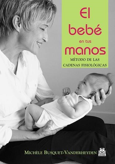 BEBE EN TUS MANOS, EL | 9788480197236 | BUSQUET VANDERHEUDEN, MICHELE | Llibreria Aqualata | Comprar llibres en català i castellà online | Comprar llibres Igualada