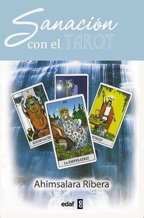 SANACION CON EL TAROT : ARCANOS MAYORES Y MENORES | 9788441418820 | RIBERA, AHIMSALARA | Llibreria Aqualata | Comprar llibres en català i castellà online | Comprar llibres Igualada