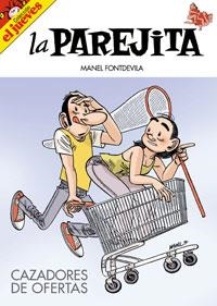 PAREJITA, LA --CAZADORES DE OFERTAS-- ( EL JUEVES ) | 9788497415873 | FONTDEVILA, MANEL | Llibreria Aqualata | Comprar llibres en català i castellà online | Comprar llibres Igualada