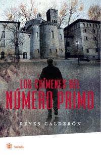 CRIMENES DEL NUMERO PRIMO, LOS (RBA BOLSILLO) | 9788498673876 | CALDERON, REYES | Llibreria Aqualata | Comprar llibres en català i castellà online | Comprar llibres Igualada