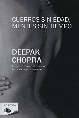 CUERPOS SIN EDAD MENTES SIN TIEMPO (ZETA NO FICCION 5) | 9788496778818 | CHOPRA, DEEPAK | Llibreria Aqualata | Comprar llibres en català i castellà online | Comprar llibres Igualada