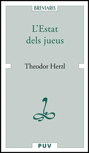 ESTAT DELS JUEUS, L' (BREVIARIS 12) | 9788437067308 | HERZL, THEODOR | Llibreria Aqualata | Comprar llibres en català i castellà online | Comprar llibres Igualada