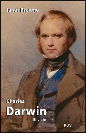 CHARLES DARWIN. EL VIAJE (BIOGRAFIAS) | 9788437073118 | BROWNE, JANET | Llibreria Aqualata | Comprar libros en catalán y castellano online | Comprar libros Igualada