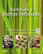 BAMBUES Y PLANTAS HERBACEAS (JARDINERIA PASO A PASO) | 9788480768047 | ARDLE, JON | Llibreria Aqualata | Comprar llibres en català i castellà online | Comprar llibres Igualada