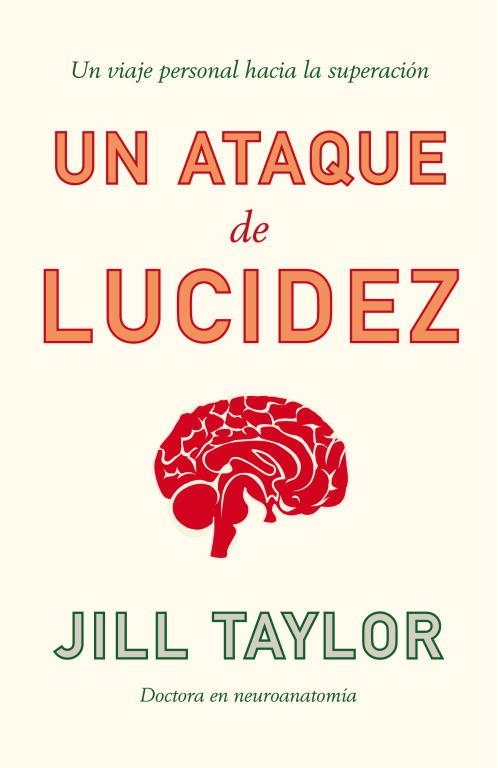 UN ATAQUE DE LUCIDEZ | 9788483068113 | TAYLOR, JILL B. | Llibreria Aqualata | Comprar llibres en català i castellà online | Comprar llibres Igualada