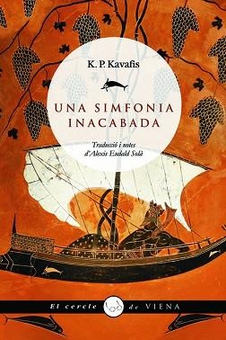 UNA SIMFONIA INACABADA (EL CERCLE DE VIENA 9) | 9788483304921 | KAVAFIS, K.P. | Llibreria Aqualata | Comprar llibres en català i castellà online | Comprar llibres Igualada