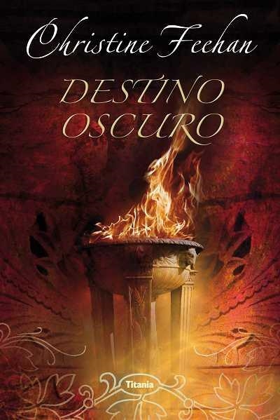 DESTINO OSCURO (TITANIA ROMANTICA) | 9788496711549 | FEEHAN, CHRISTINE | Llibreria Aqualata | Comprar llibres en català i castellà online | Comprar llibres Igualada