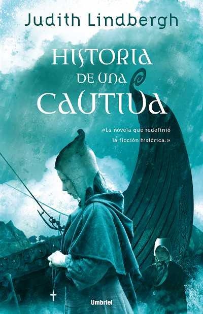 HISTORIA DE UNA CAUTIVA (NOVELA HISTORICA) | 9788489367524 | LINDBERGH, JUDITH | Llibreria Aqualata | Comprar llibres en català i castellà online | Comprar llibres Igualada