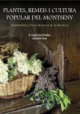 PLANTES, REMEIS I CULTURA POPULAR DEL MONTSENY | 9788495946799 | BONET, Mª ANGELS, VALLES, JOAN | Llibreria Aqualata | Comprar libros en catalán y castellano online | Comprar libros Igualada