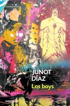 BOYS, LOS (CONTEMPORANEA) | 9788497934664 | DIAZ, JUNOT | Llibreria Aqualata | Comprar llibres en català i castellà online | Comprar llibres Igualada