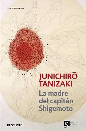 MADRE DEL CAPITAN SHIGEMOTO, LA (CONTEMPORANEA) | 9788483468906 | TANIZAKI, JUNICHIRO | Llibreria Aqualata | Comprar llibres en català i castellà online | Comprar llibres Igualada