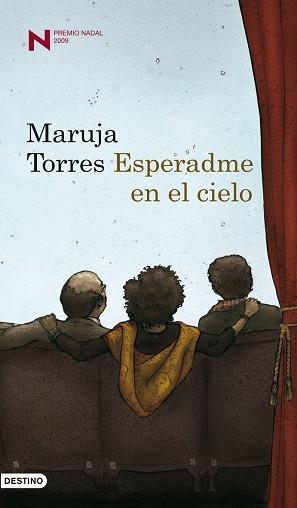 ESPERADME EN EL CIELO (PREMIO NADAL 2009) (ANCORA Y DE 1144) | 9788423341313 | TORRES, MARUJA | Llibreria Aqualata | Comprar llibres en català i castellà online | Comprar llibres Igualada